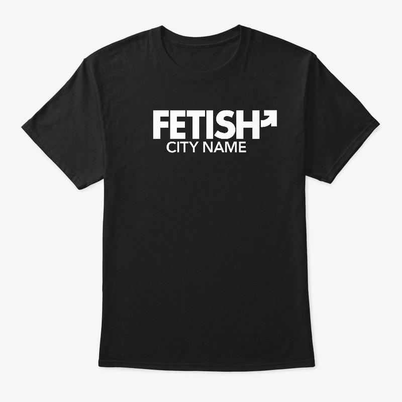 Fetish City Name